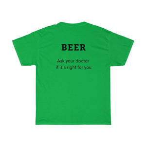 BEER - Ask your doctor if its right for you