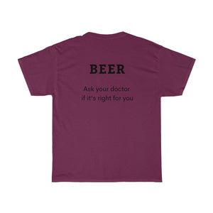 BEER - Ask your doctor if its right for you