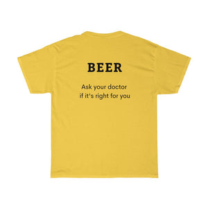 BEER - Ask your doctor if its right for you