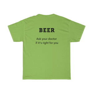 BEER - Ask your doctor if its right for you