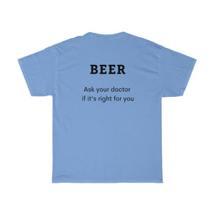 BEER - Ask your doctor if its right for you