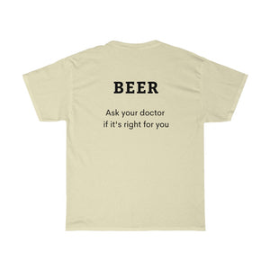 BEER - Ask your doctor if its right for you