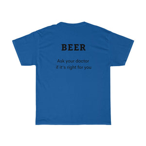 BEER - Ask your doctor if its right for you