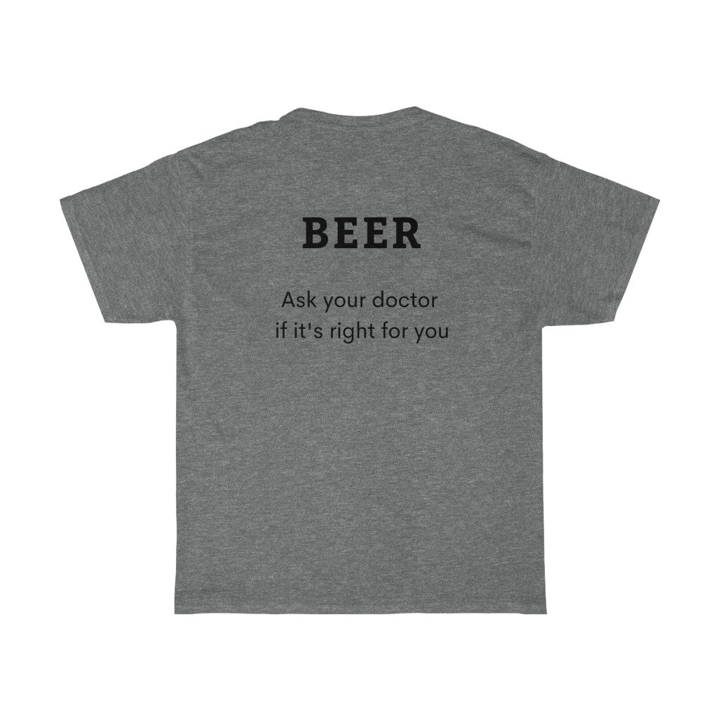 BEER - Ask your doctor if its right for you