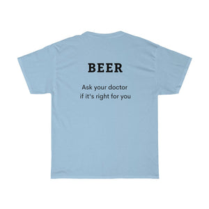 BEER - Ask your doctor if its right for you