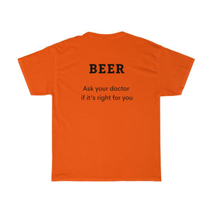 BEER - Ask your doctor if its right for you