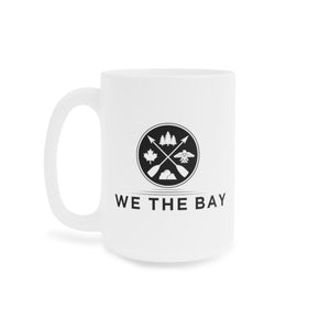 We The Bay White Ceramic Mug (11oz\15oz\20oz)
