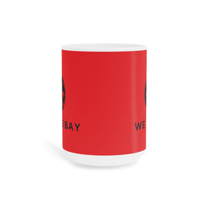 We The Bay Red Ceramic Mug (11oz\15oz\20oz)