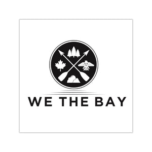 We The Bay- Square Sticker
