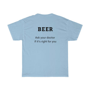 BEER - Ask your doctor if its right for you